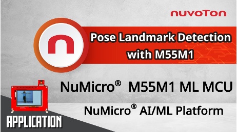 Nuvoton Application_M55M1-pose landmark_ENG